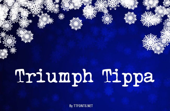 Triumph Tippa example
